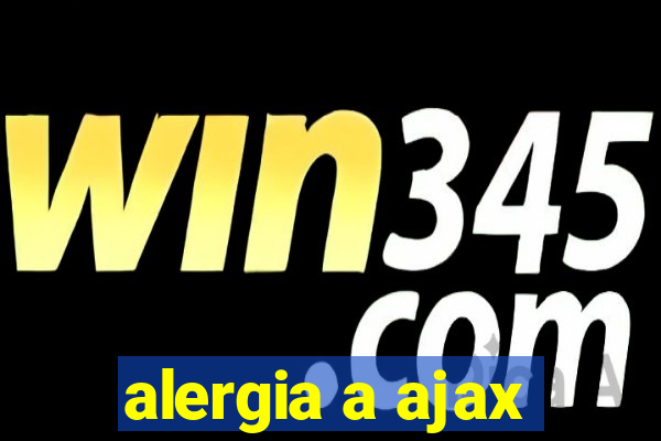 alergia a ajax